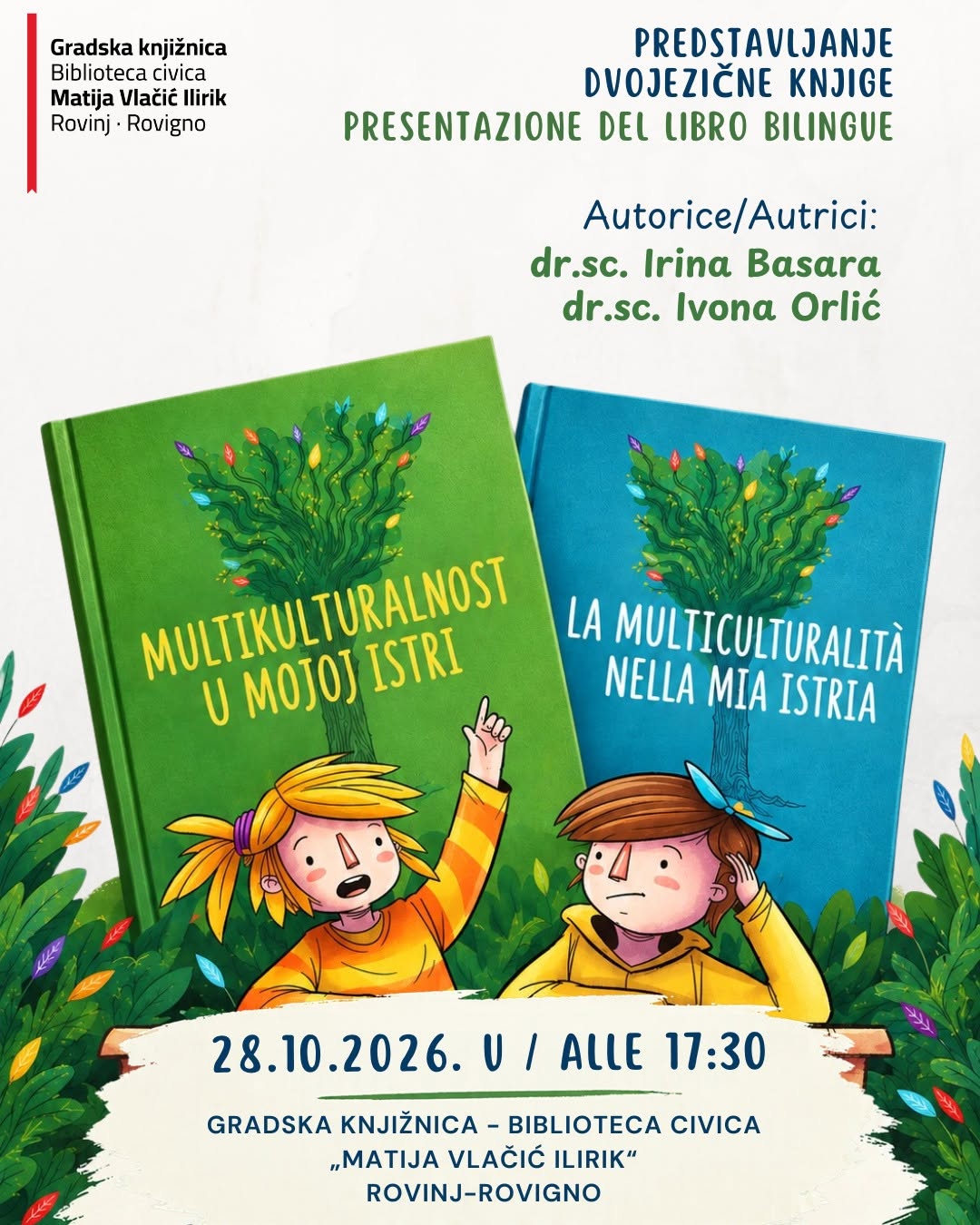 Multikulturalnost u MOJOJ Istri – La multiculturalità nella MIA Istria